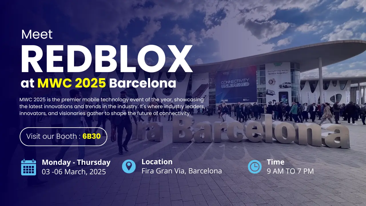 Meet Redblox at MWC 2025 in Barcelona
